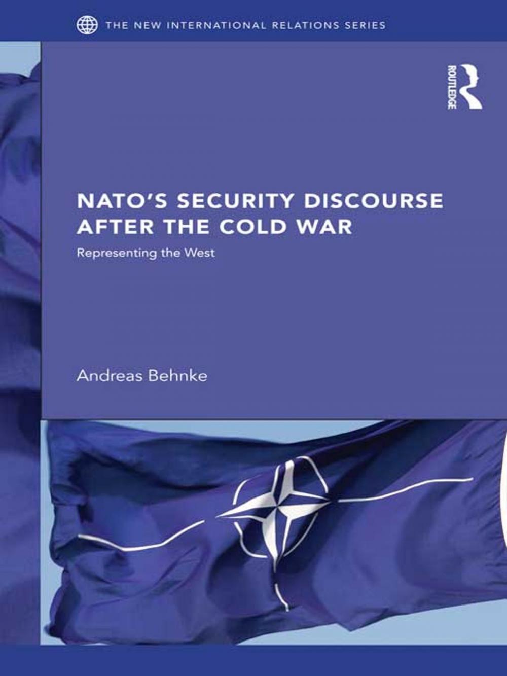 Big bigCover of NATO's Security Discourse after the Cold War