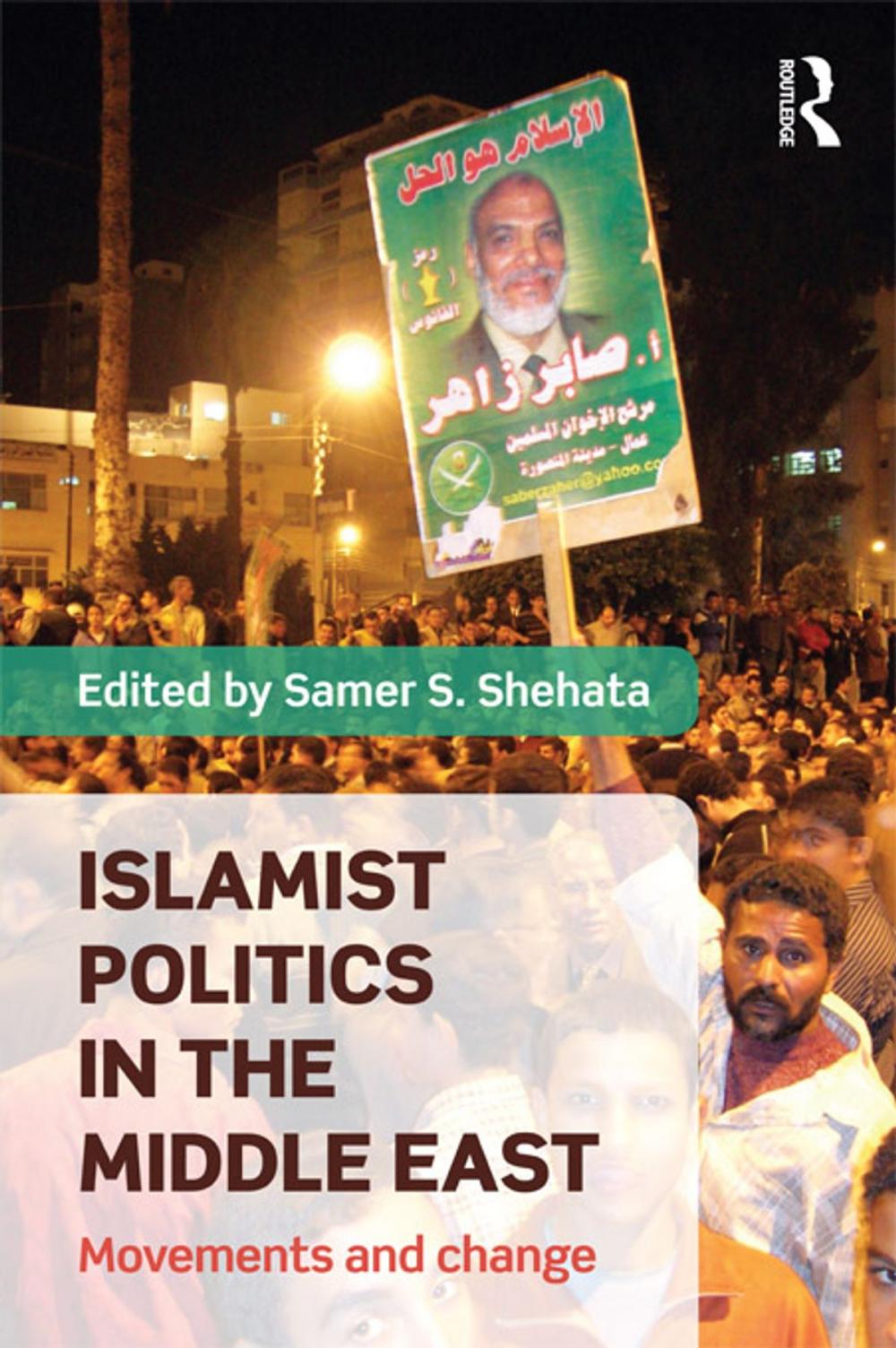 Big bigCover of Islamist Politics in the Middle East