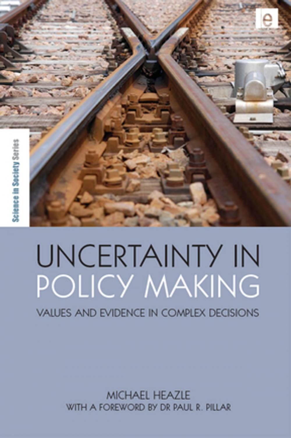 Big bigCover of Uncertainty in Policy Making