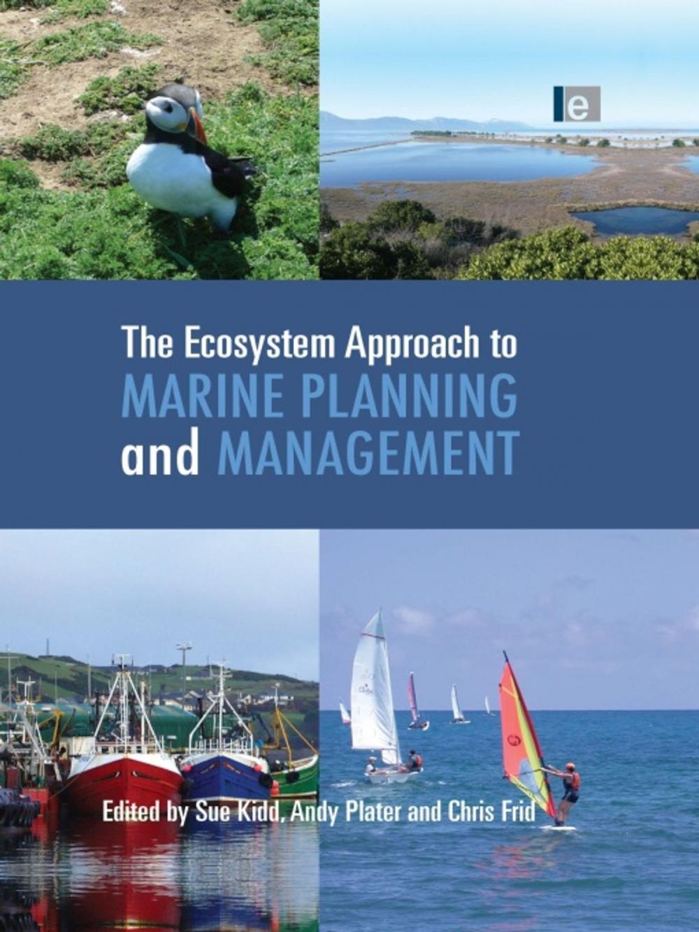 Big bigCover of The Ecosystem Approach to Marine Planning and Management