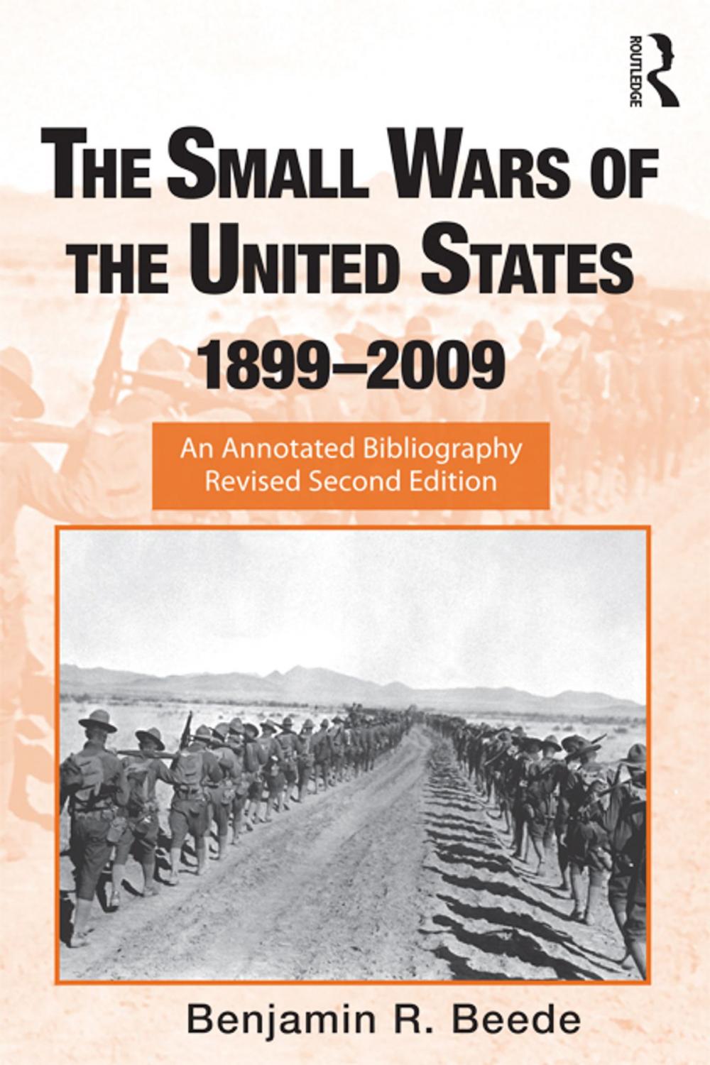 Big bigCover of The Small Wars of the United States, 1899-2009