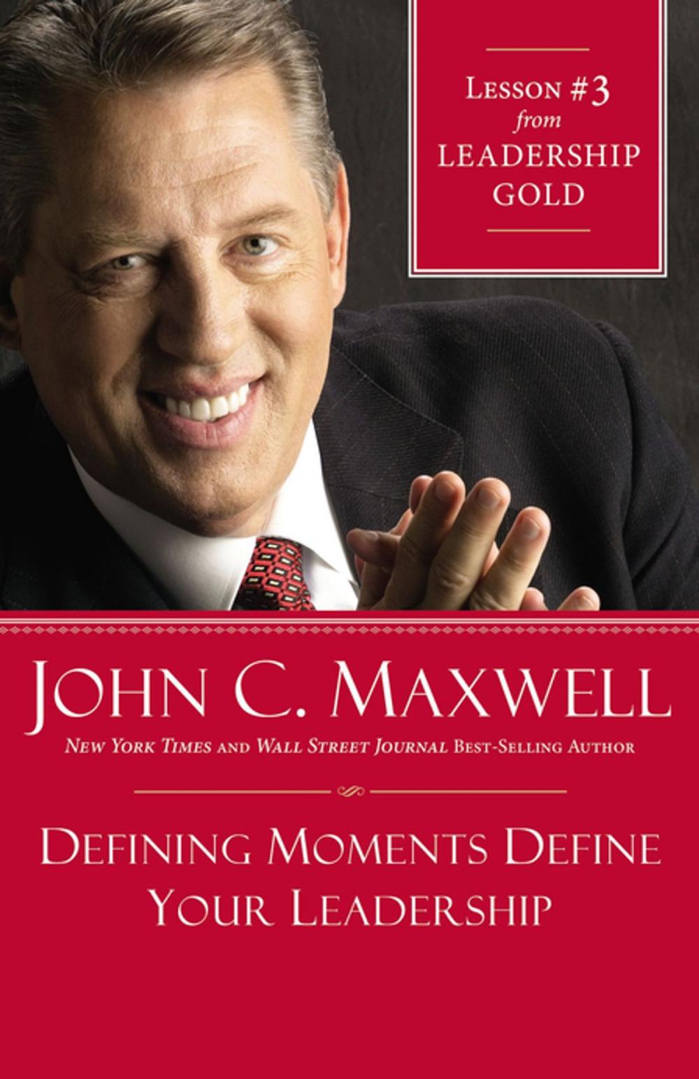 Big bigCover of Defining Moments Define Your Leadership