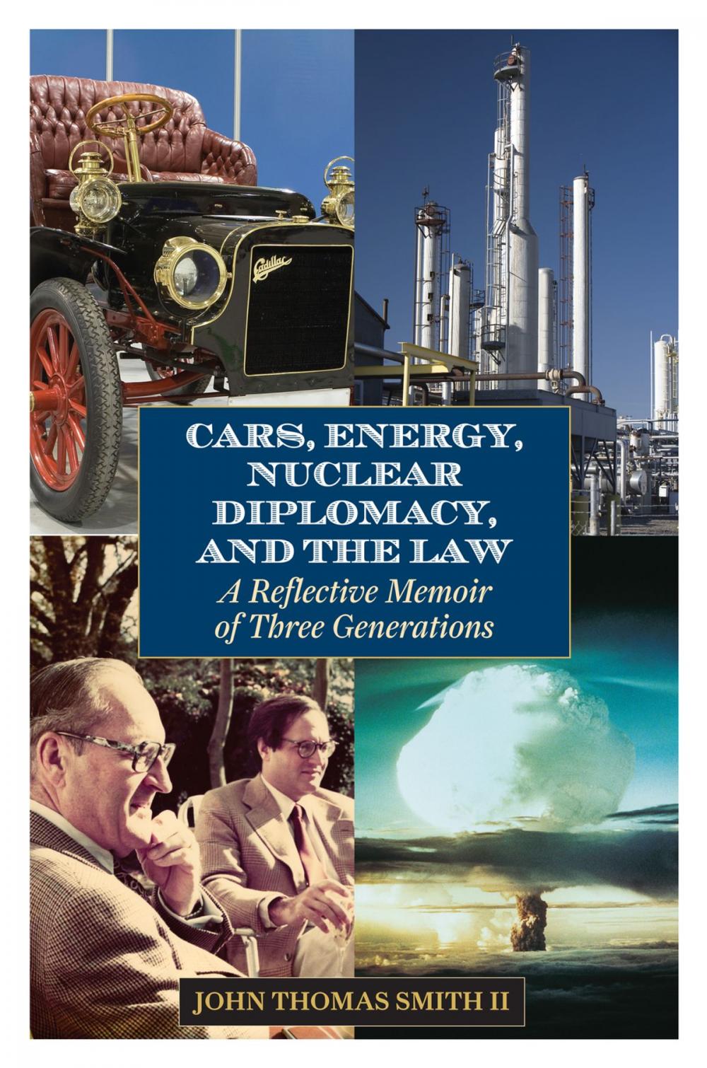 Big bigCover of Cars, Energy, Nuclear Diplomacy and the Law