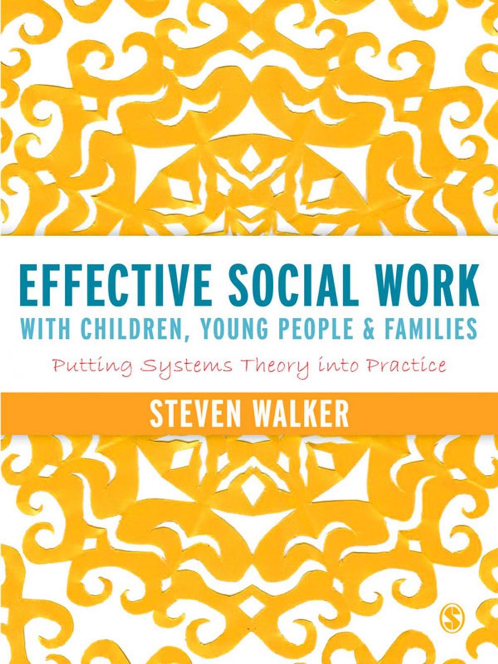 Big bigCover of Effective Social Work with Children, Young People and Families