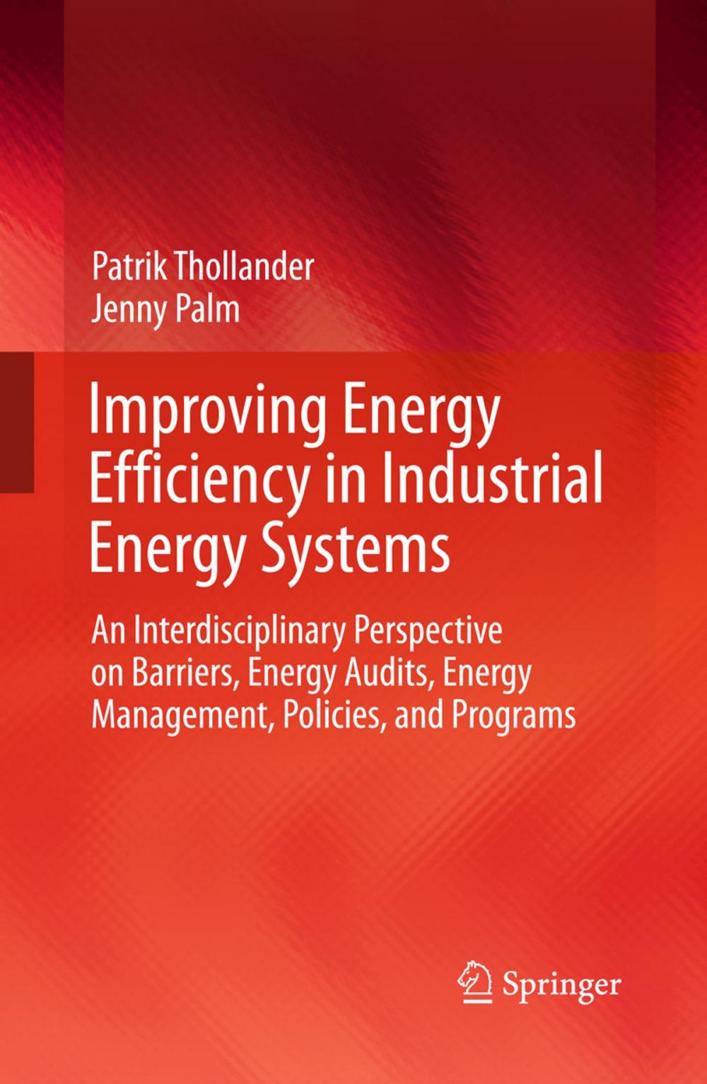Big bigCover of Improving Energy Efficiency in Industrial Energy Systems
