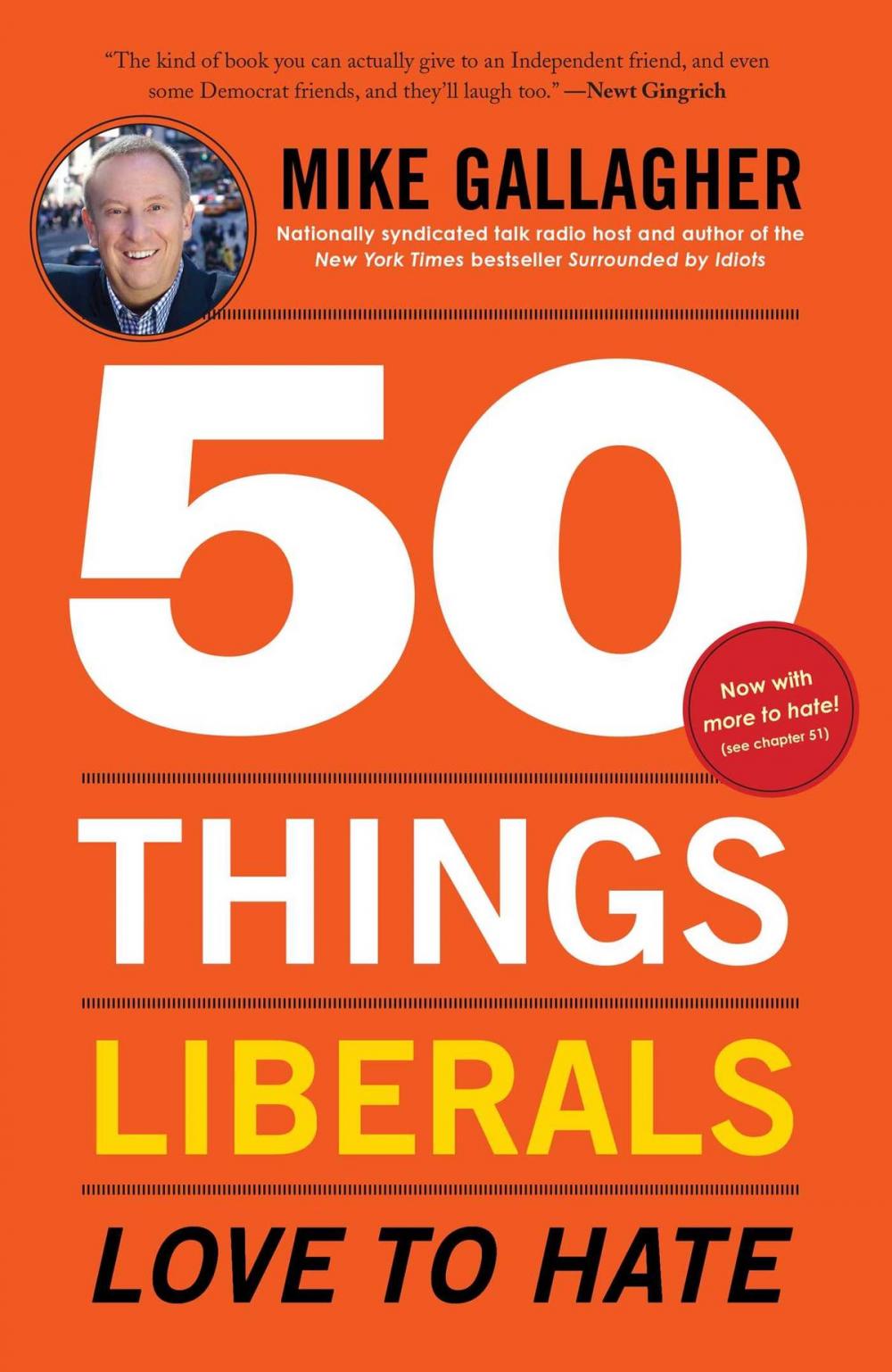 Big bigCover of 50 Things Liberals Love to Hate