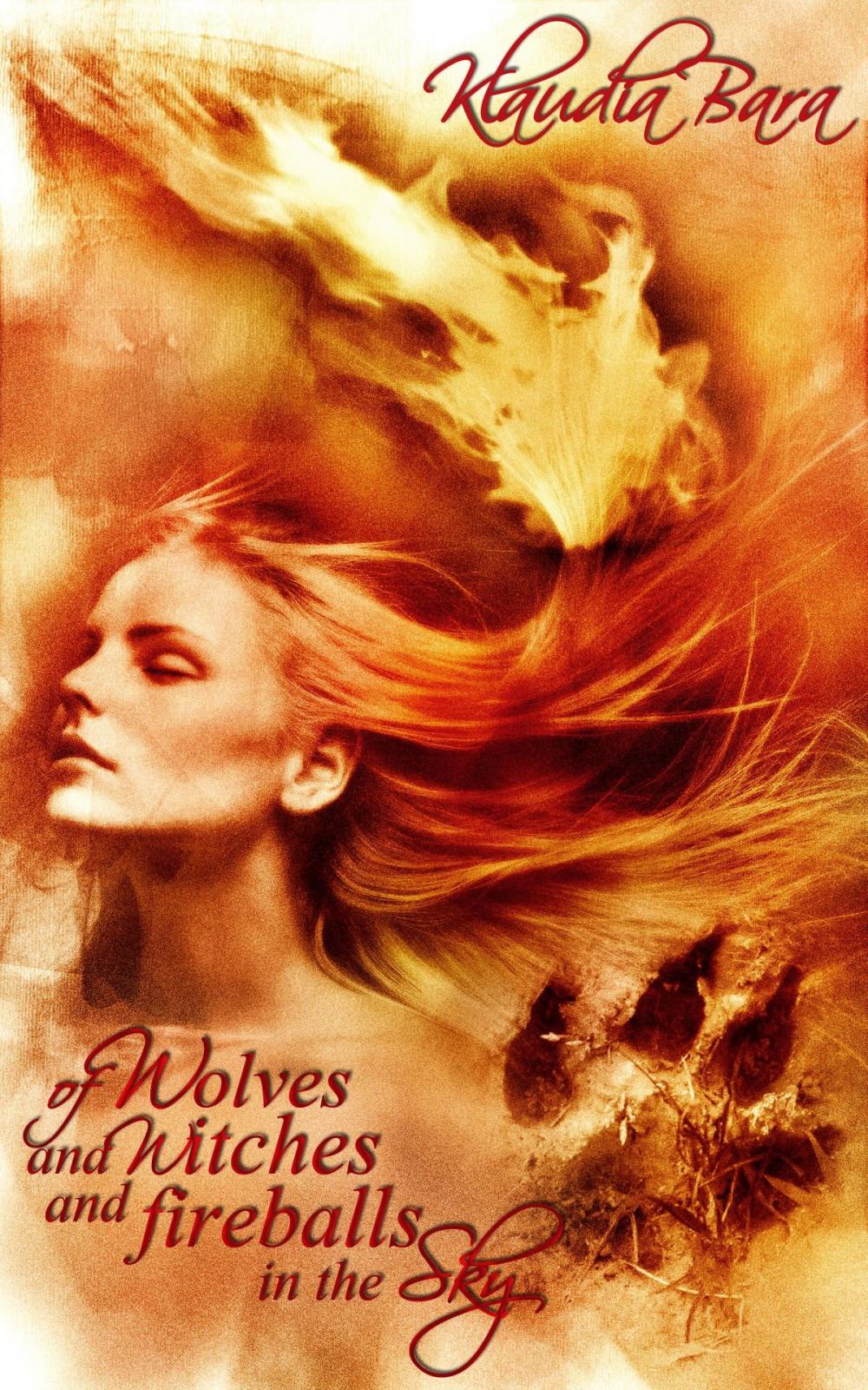 Big bigCover of Of Wolves and Witches and Fireballs in the Sky