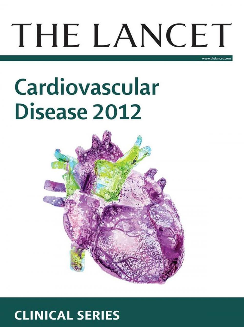 Big bigCover of The Lancet: Cardiovascular Disease 2012