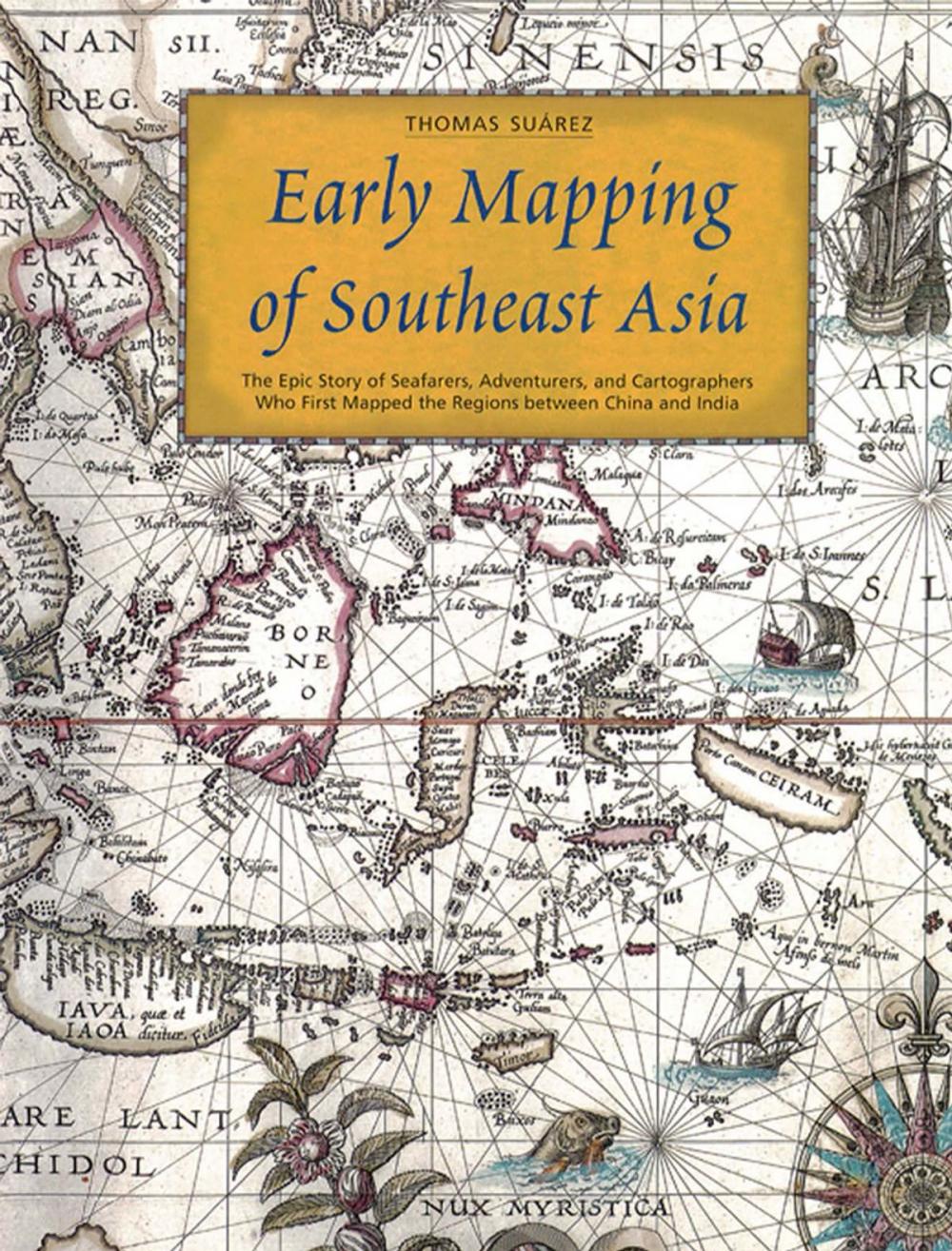 Big bigCover of Early Mapping of Southeast Asia