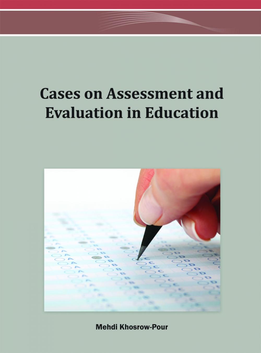 Big bigCover of Cases on Assessment and Evaluation in Education