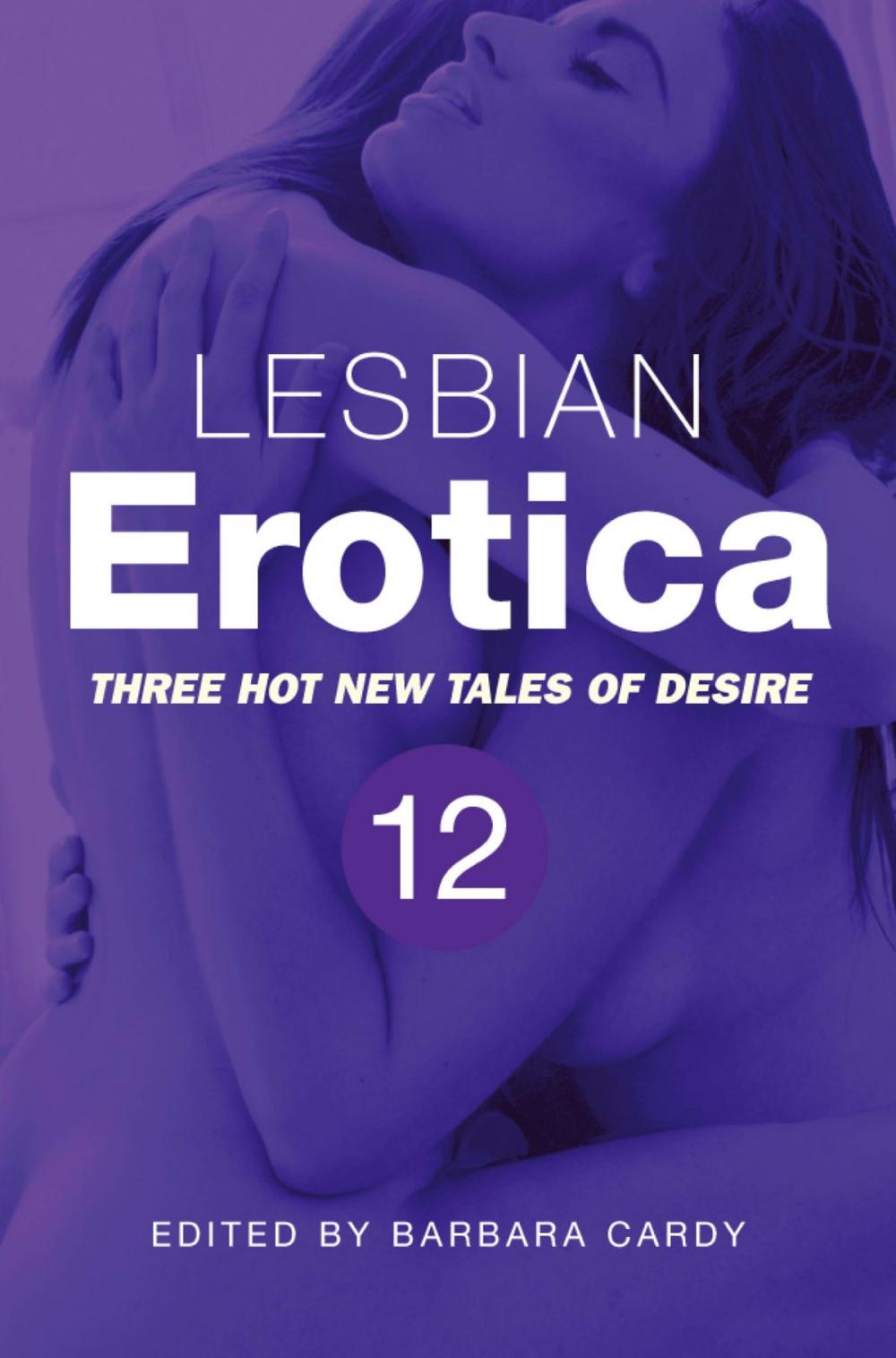 Big bigCover of Lesbian Erotica, Volume 12