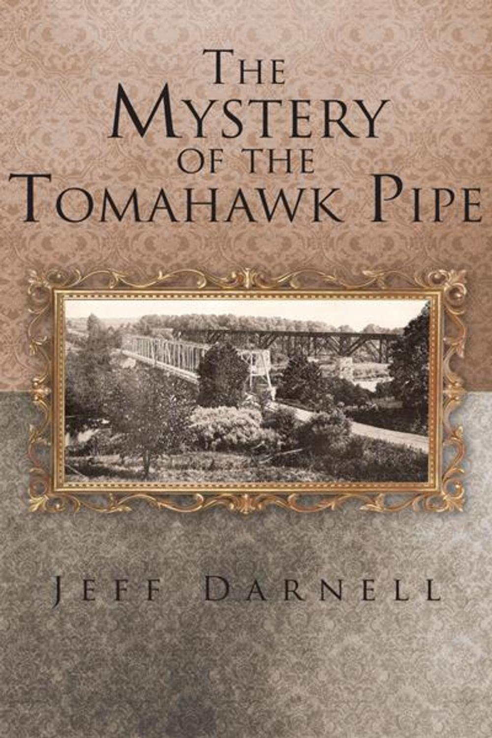 Big bigCover of The Mystery of the Tomahawk Pipe