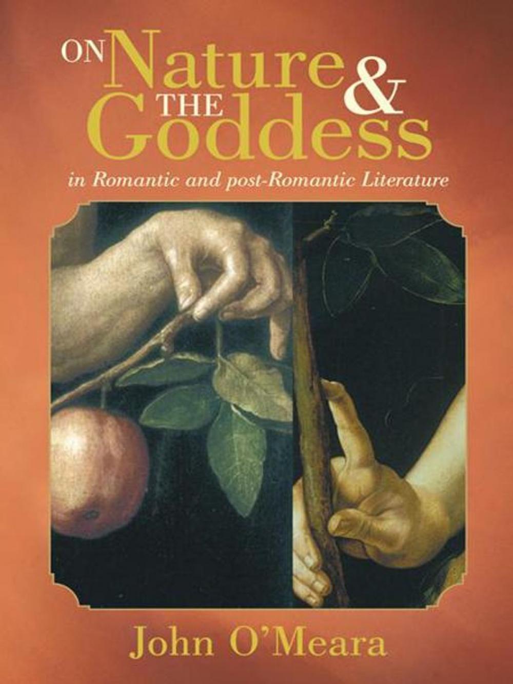 Big bigCover of On Nature and the Goddess in Romantic and Post-Romantic Literature