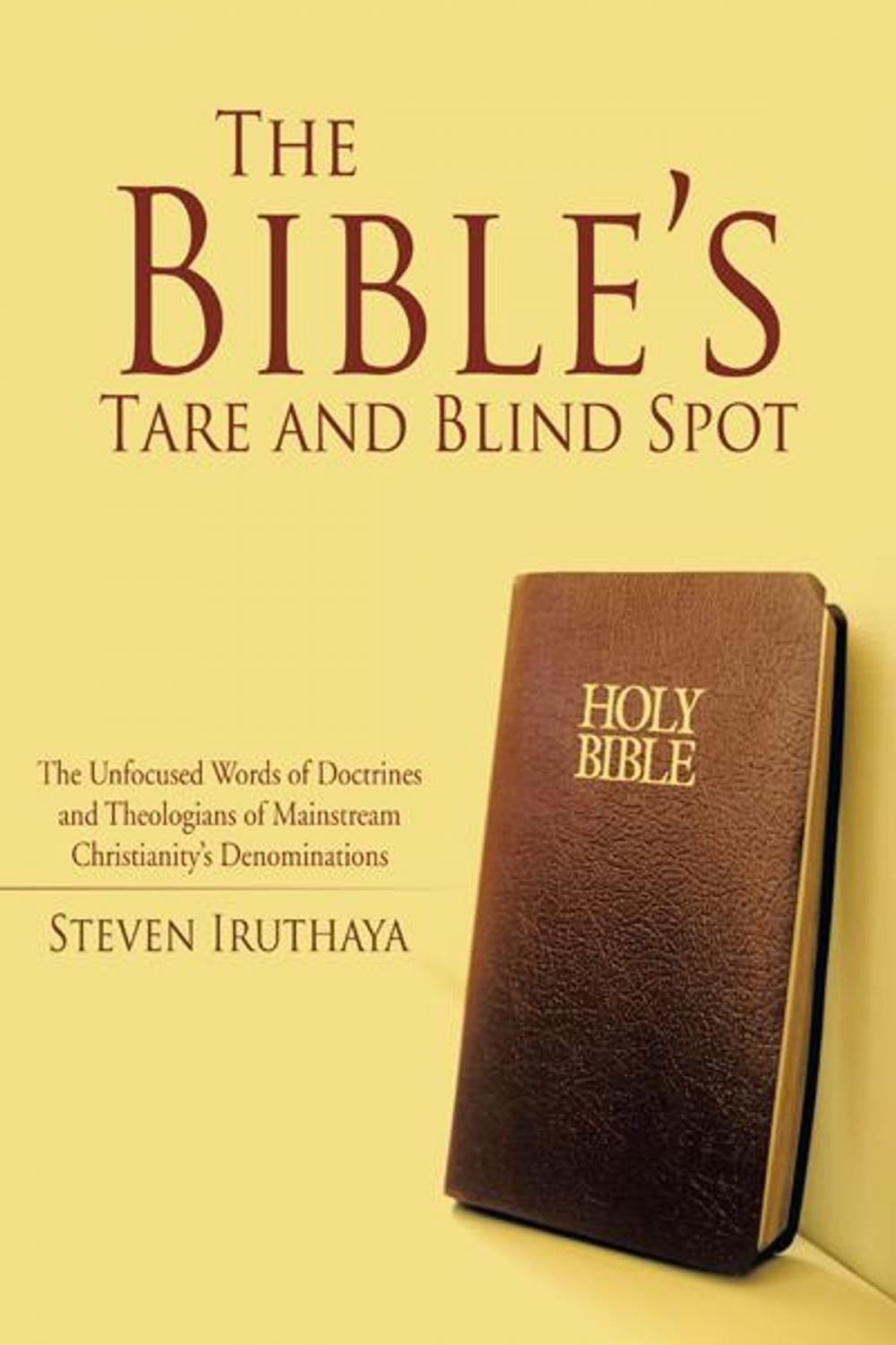 Big bigCover of The Bible’S Tare and Blind Spot