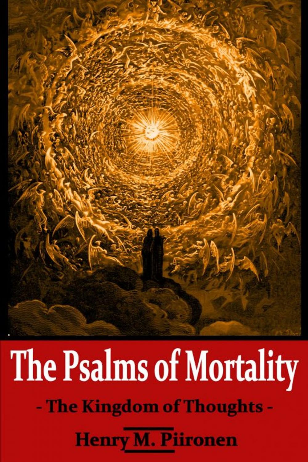 Big bigCover of The Psalms of Mortality: The Kingdom of Thoughts