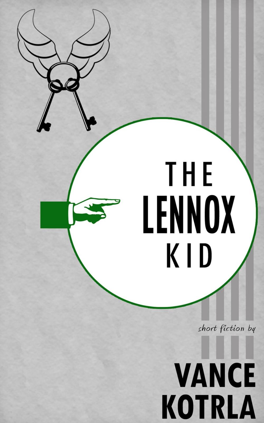 Big bigCover of The Lennox Kid