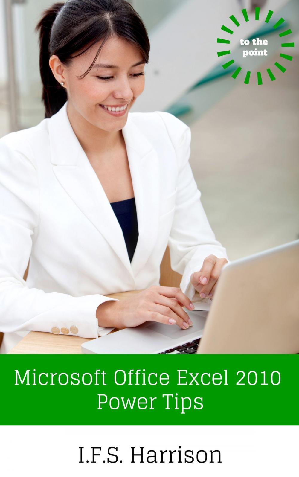 Big bigCover of Microsoft Office Excel 2010 Power Tips