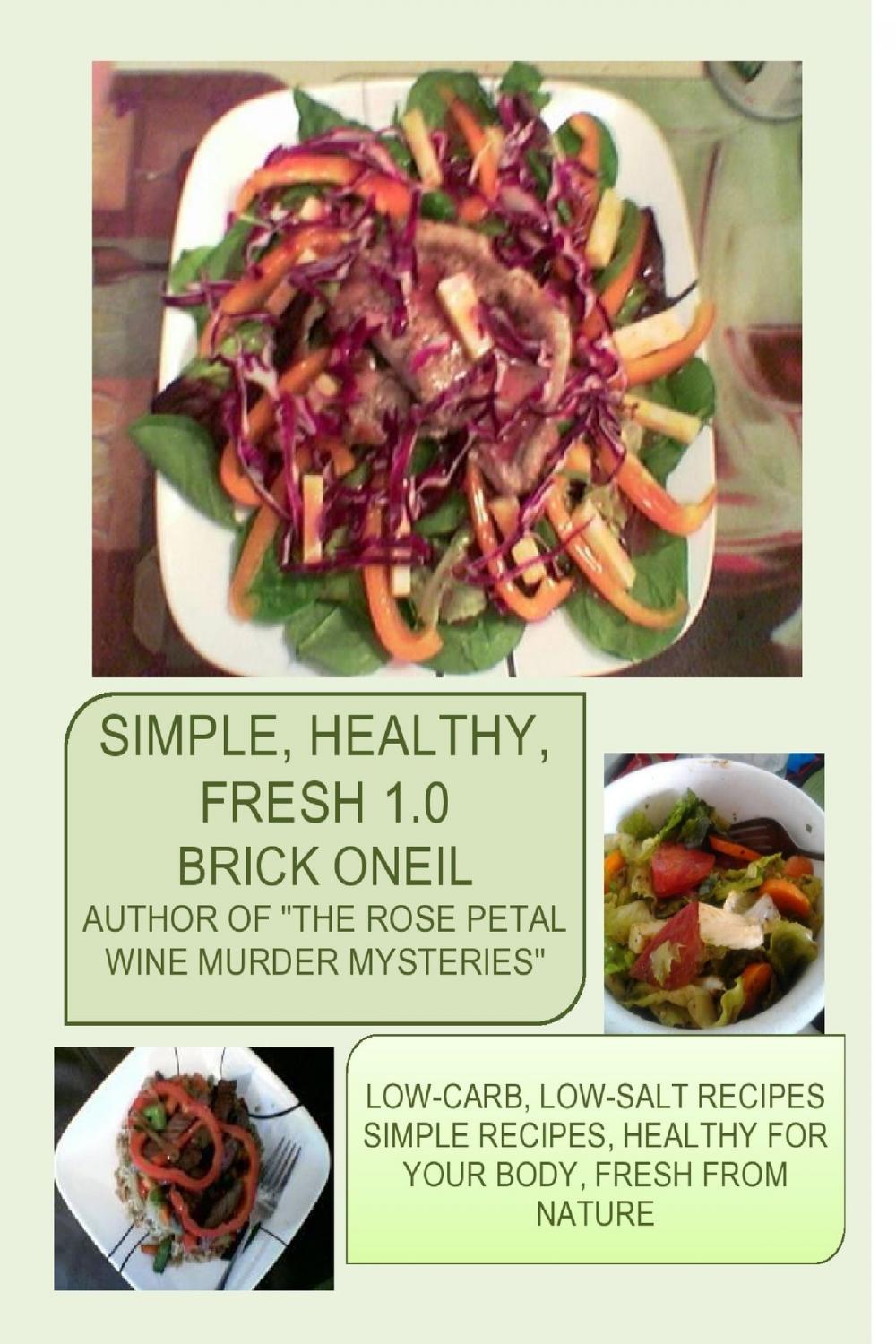 Big bigCover of Simple, Healthy, Fresh 1.0