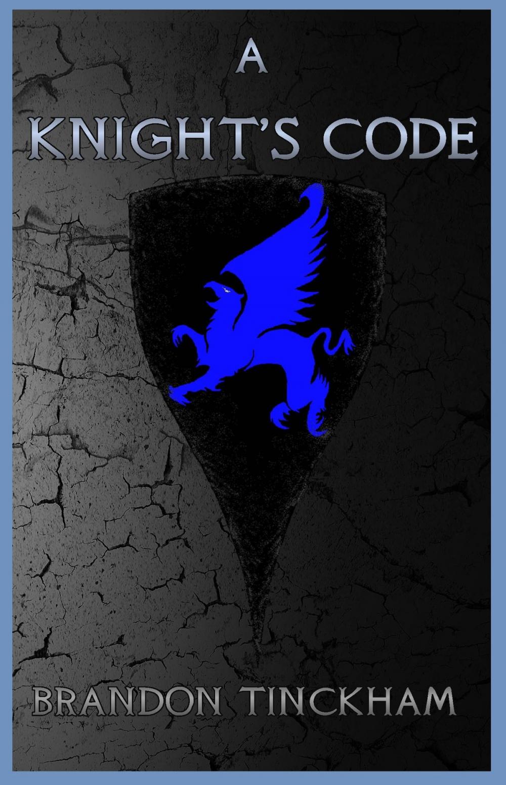 Big bigCover of A Knight's Code
