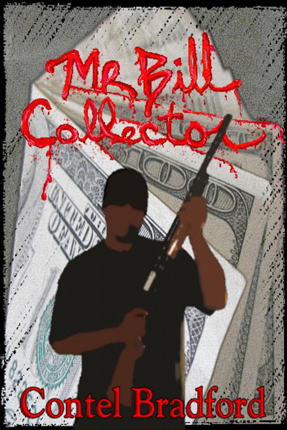 Big bigCover of Mr. Bill Collector