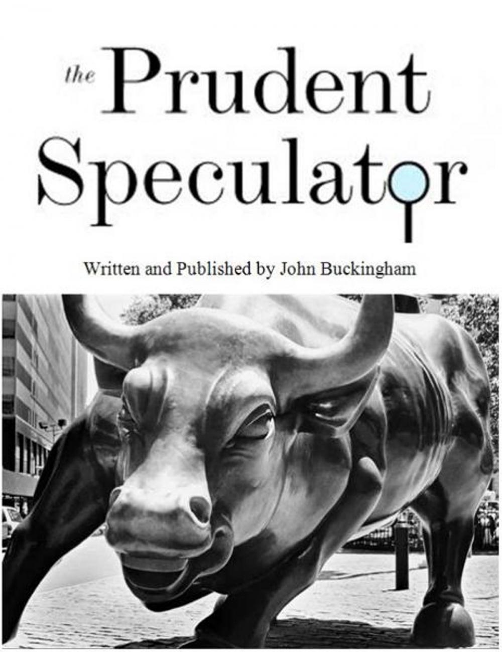 Big bigCover of The Prudent Speculator: August 2012