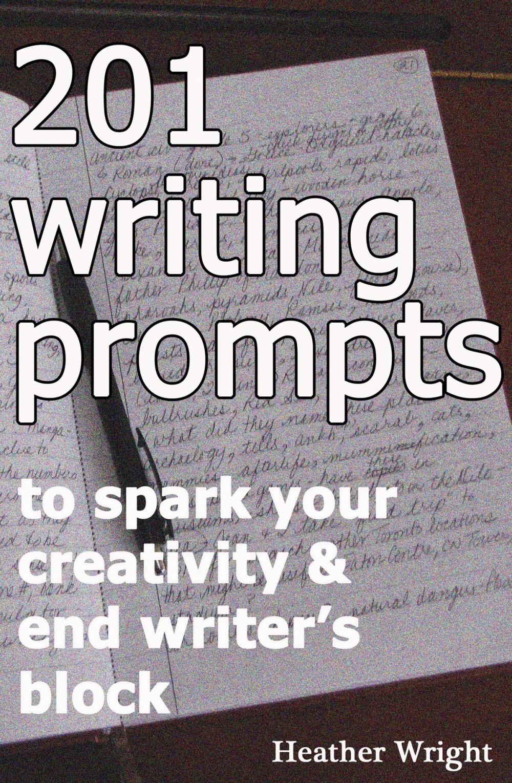 Big bigCover of 201 Writing Prompts