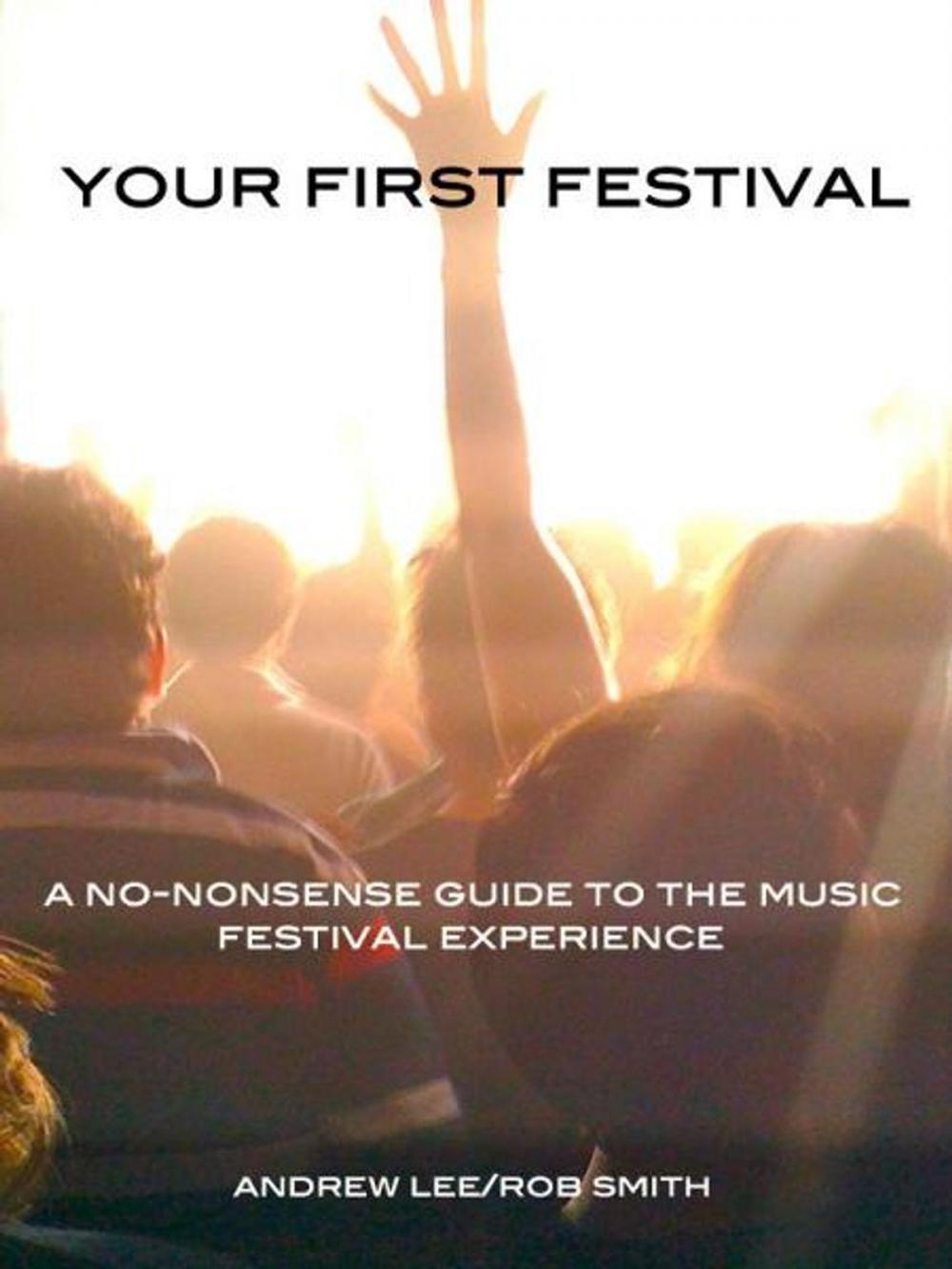 Big bigCover of Your First Festival