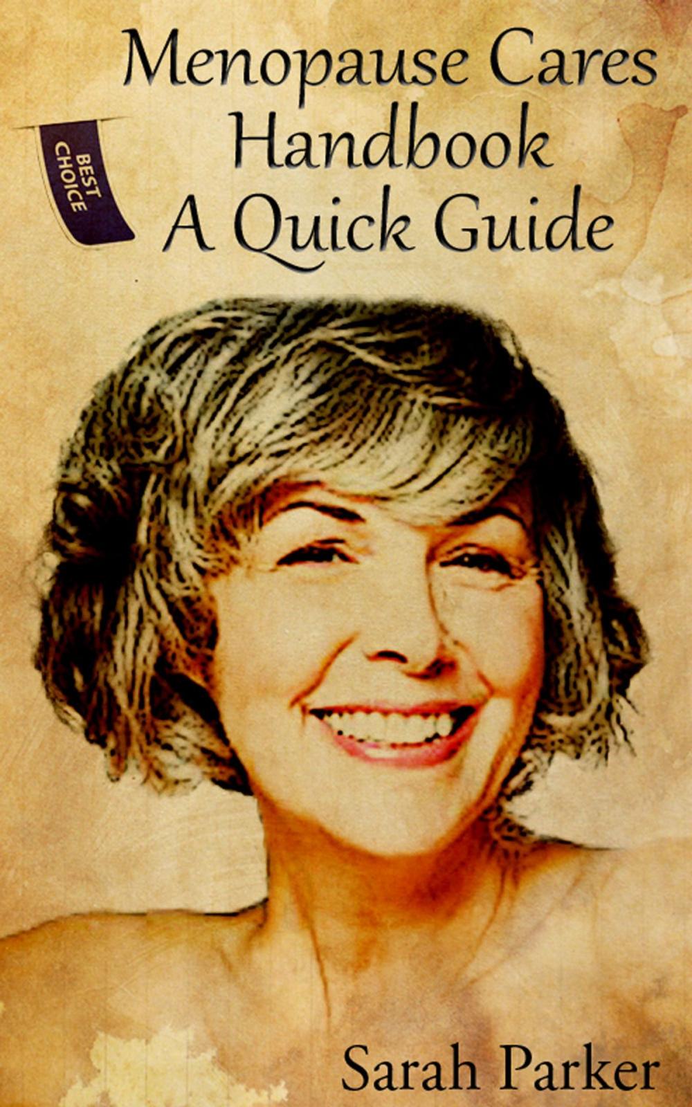 Big bigCover of Menopause Cares Handbook: A Quick Guide