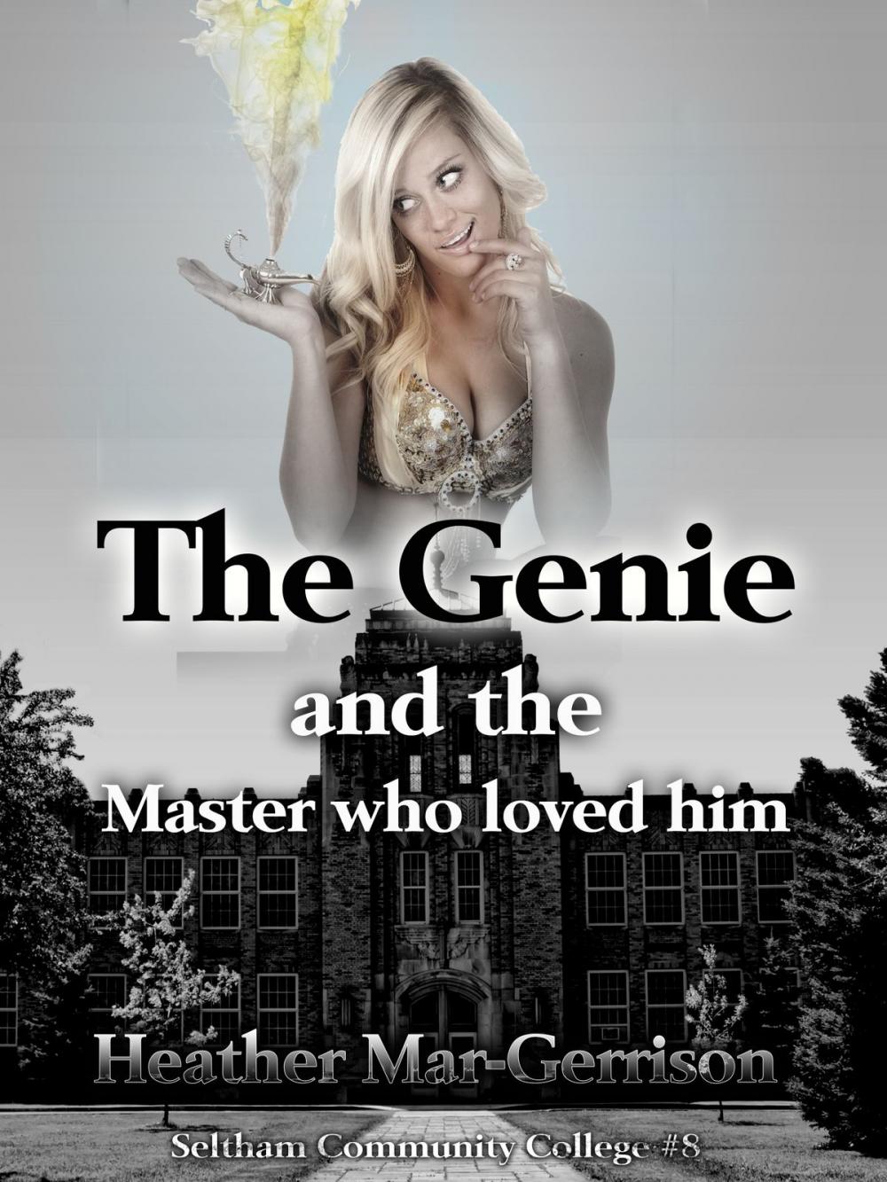 Big bigCover of The Genie and the Master who loved him