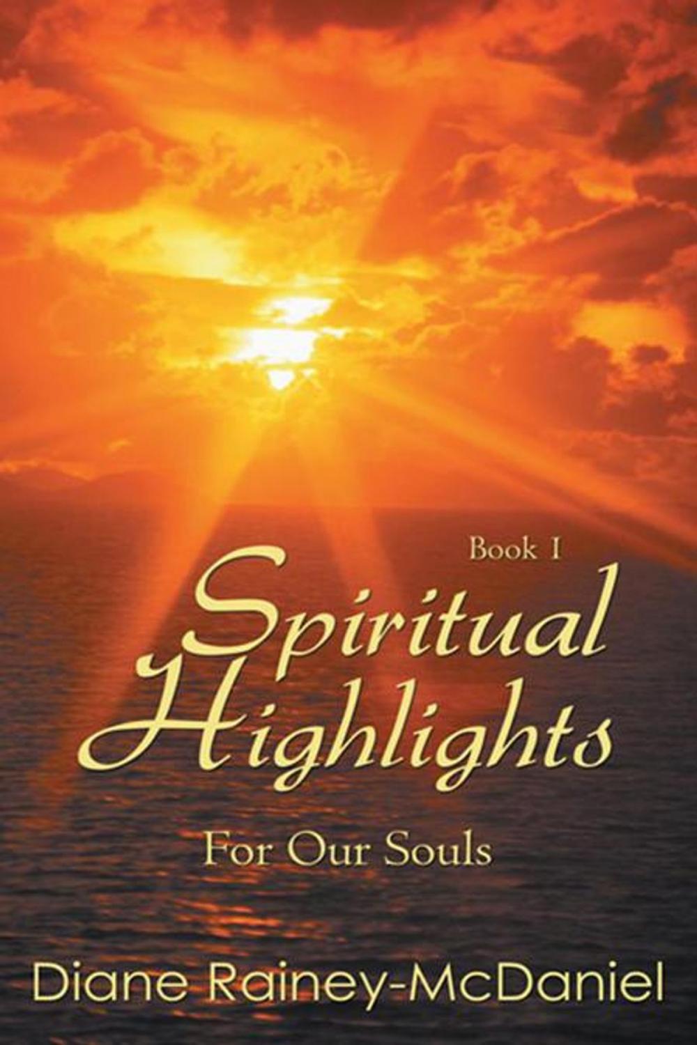 Big bigCover of Spiritual Highlights for Our Souls Book 1
