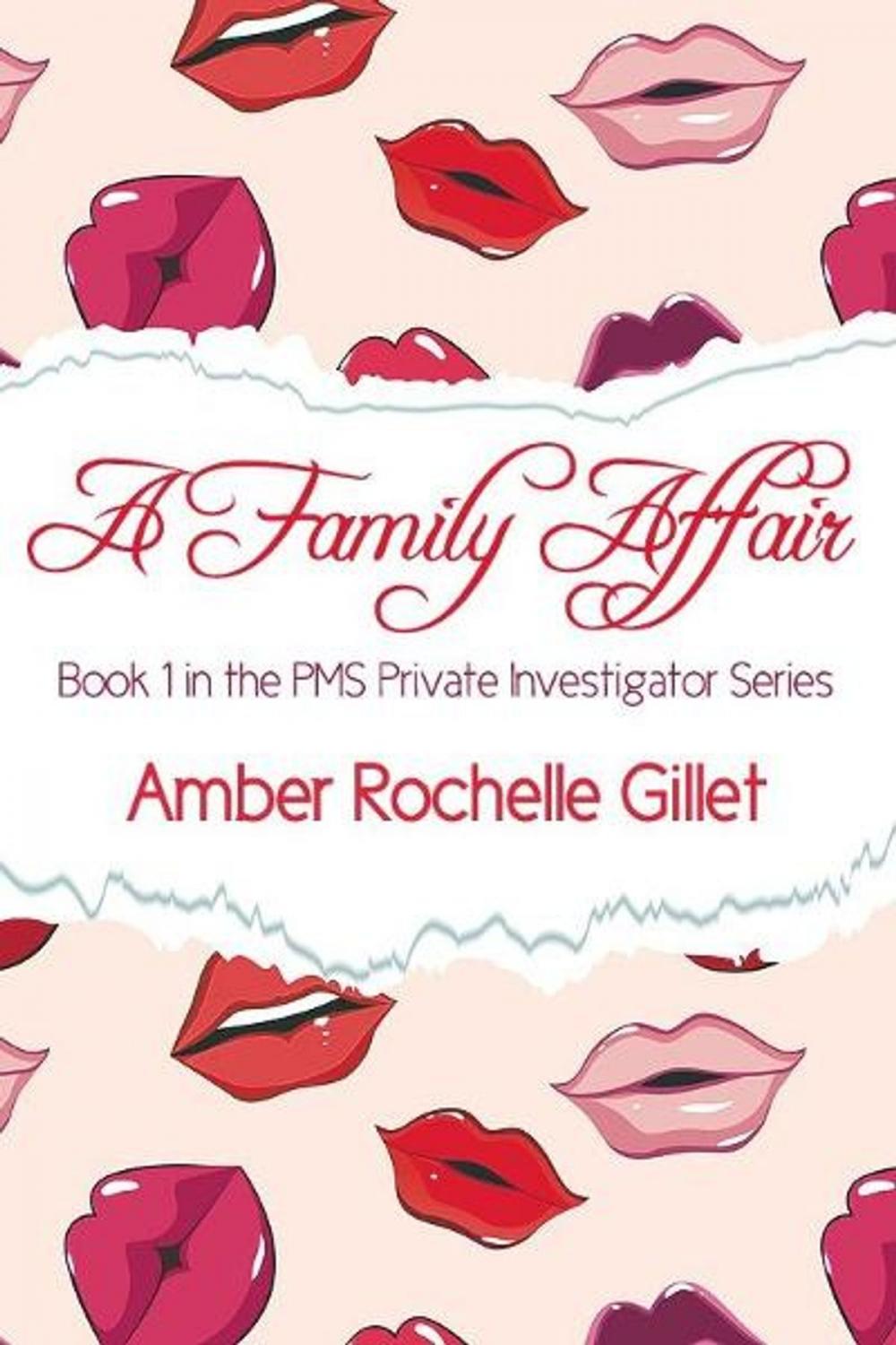Big bigCover of A Family Affair (The PMS Private Investigator Series #1)
