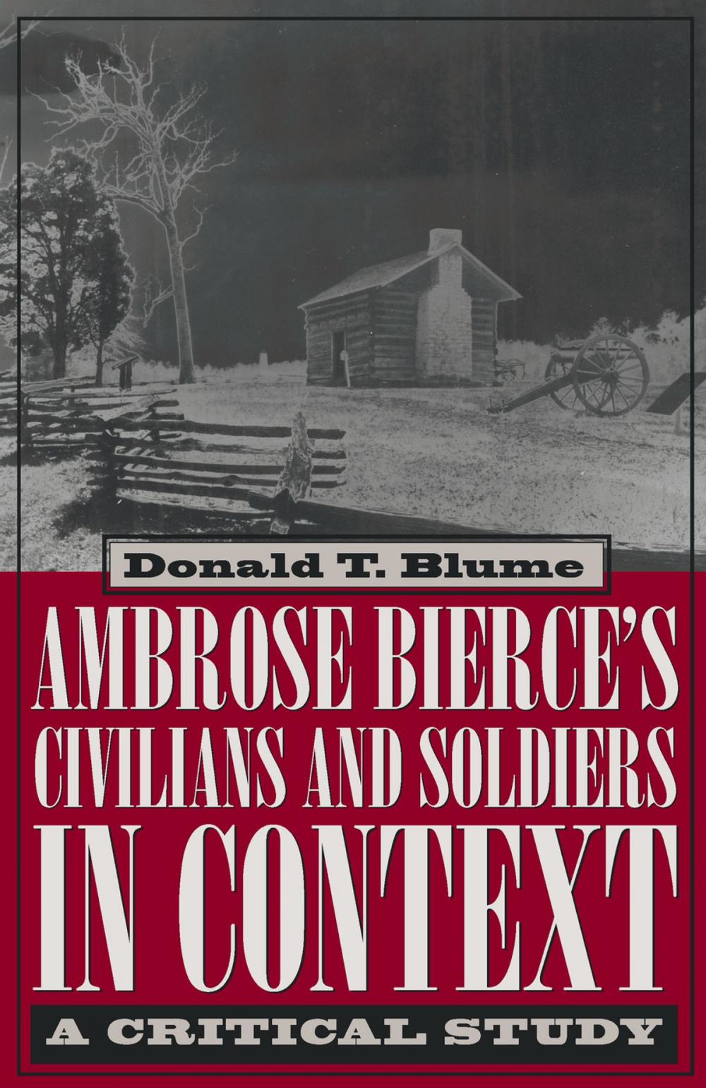 Big bigCover of Ambrose Bierce's Civilians and Soldiers in Context