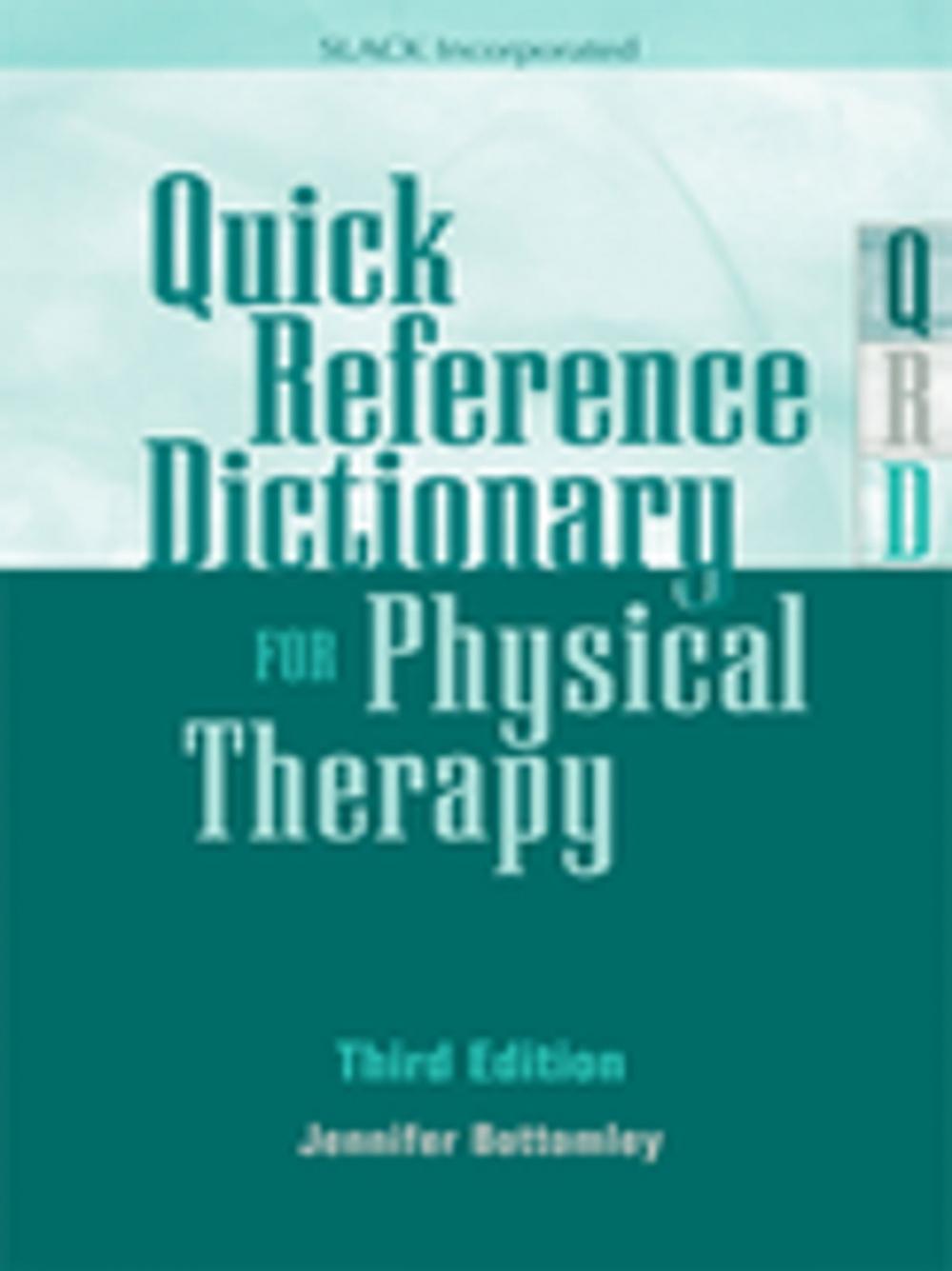 Big bigCover of Quick Reference Dictionary for Physical Therapy