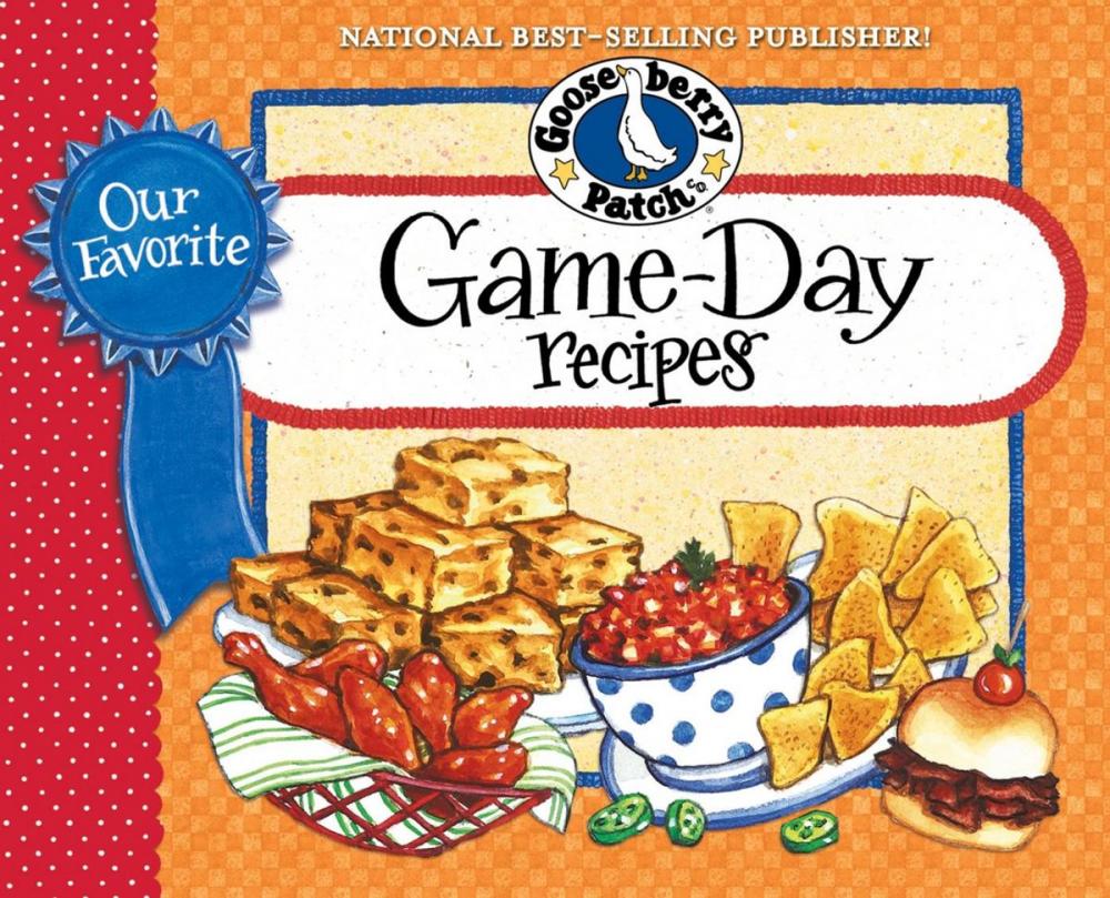 Big bigCover of Our Favorite Game Day Recipes