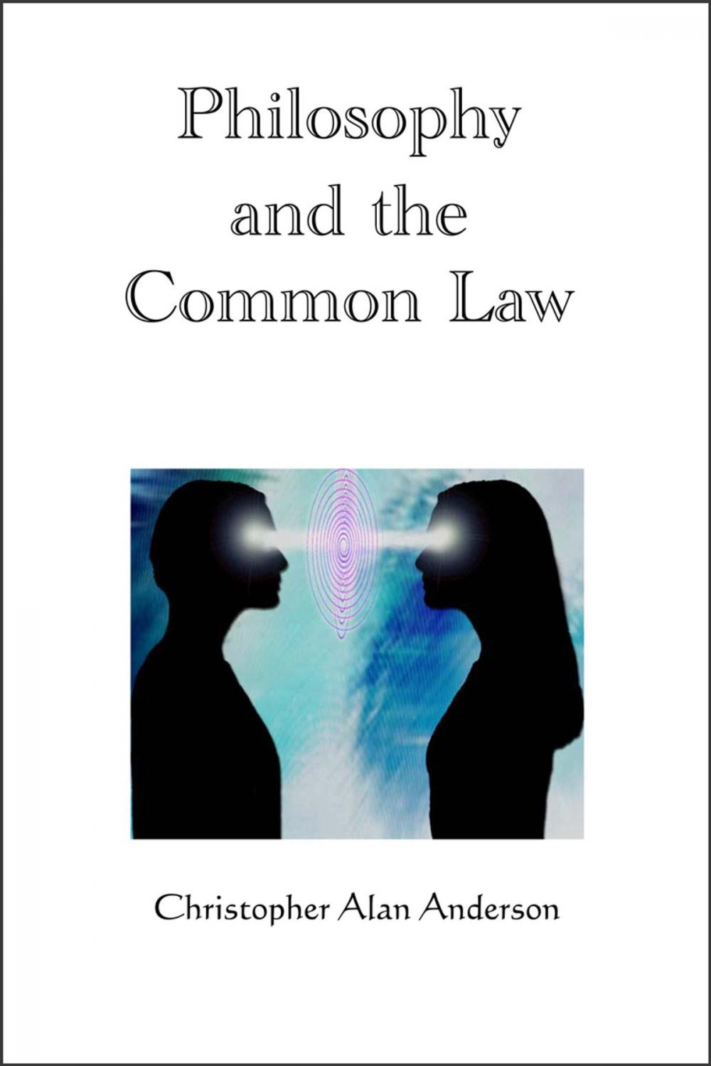 Big bigCover of Philosophy and the Common Law