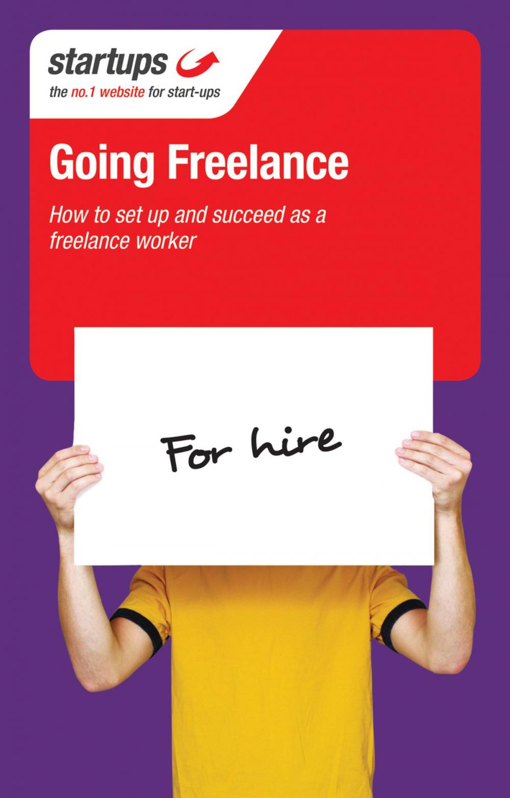 Big bigCover of Startups: Going Freelance
