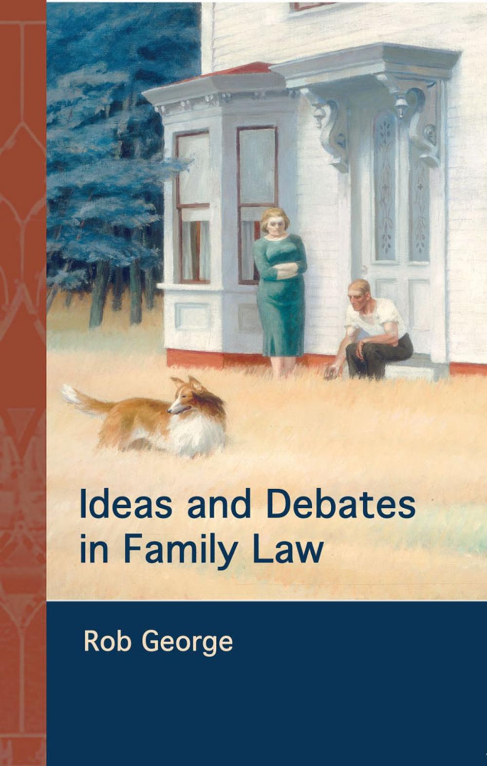 Big bigCover of Ideas and Debates in Family Law