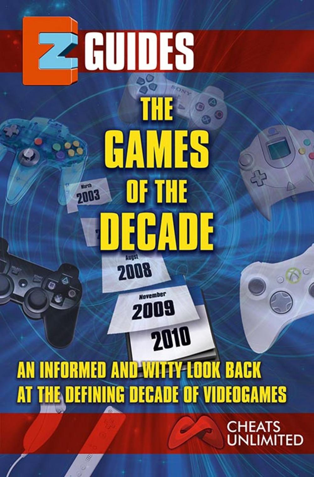 Big bigCover of The Games of the Decade