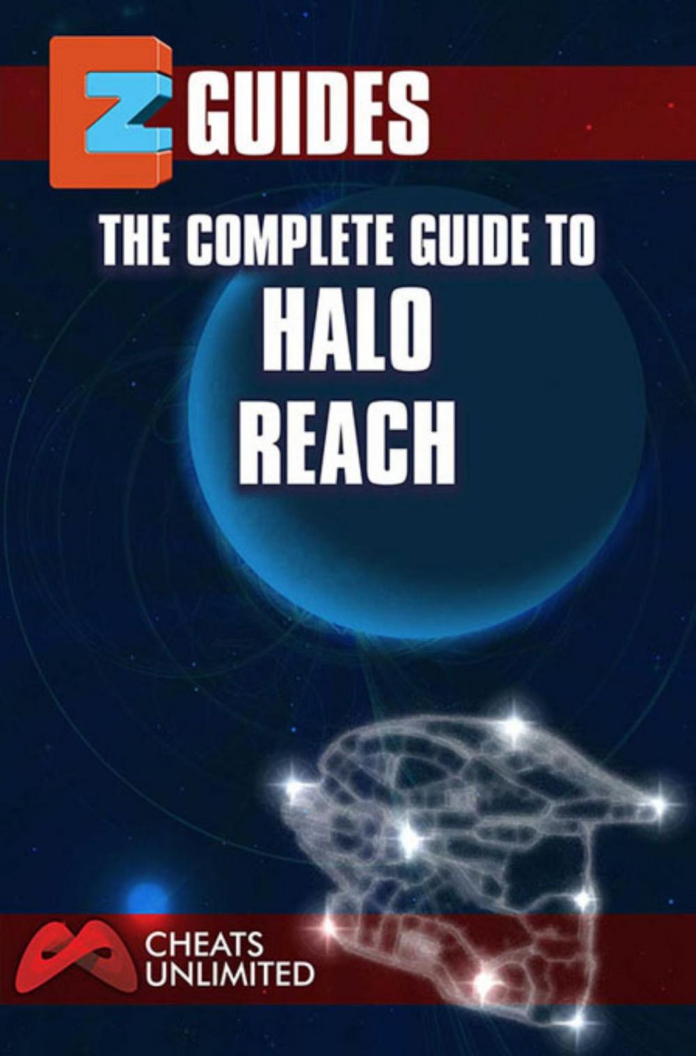 Big bigCover of The Complete Guide To Halo Reach