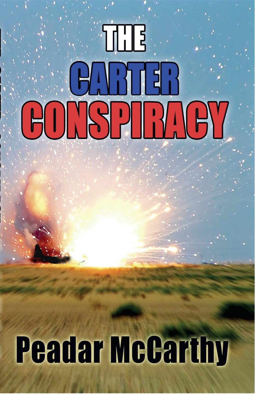 Big bigCover of The Carter Conspiracy