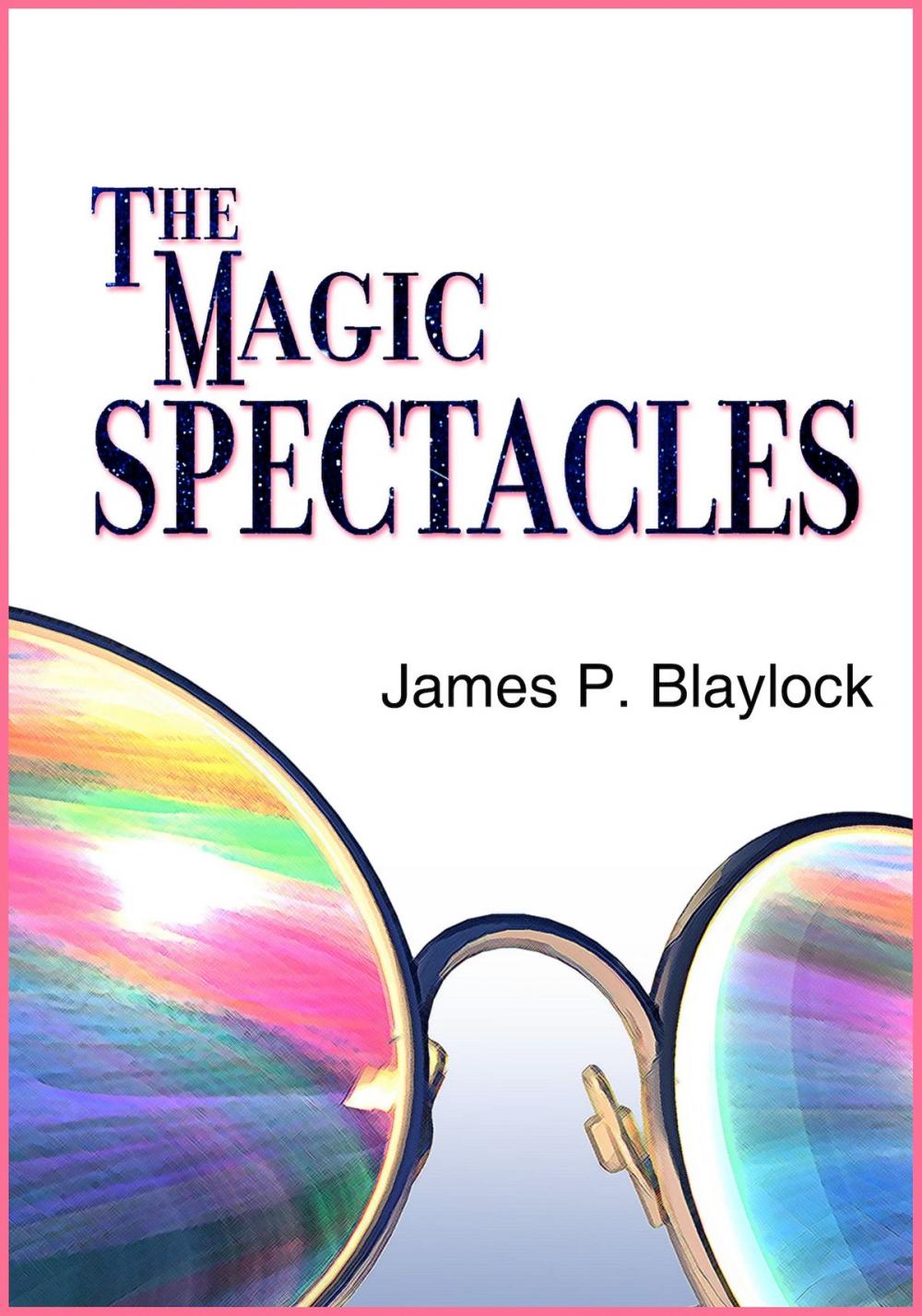 Big bigCover of The Magic Spectacles