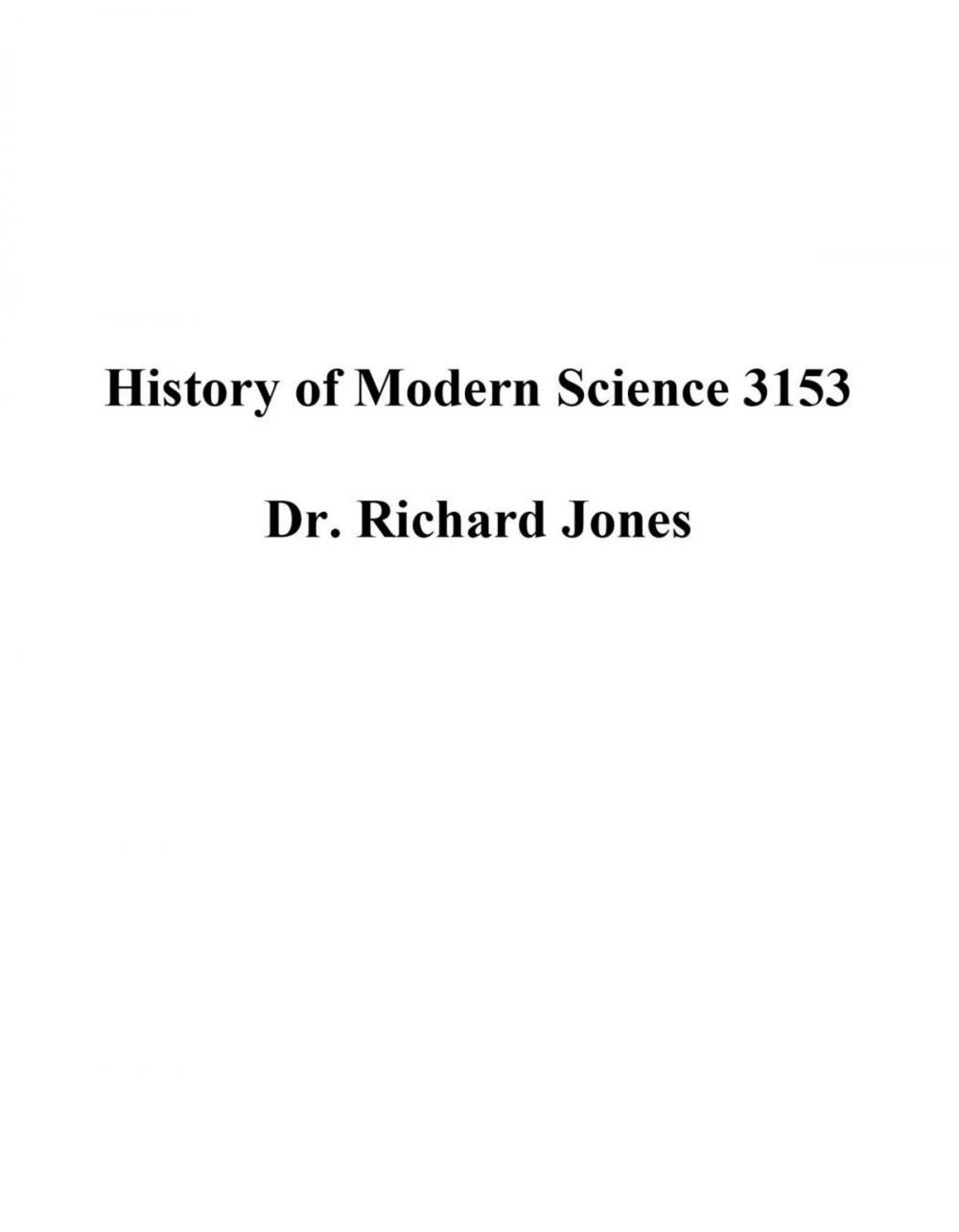 Big bigCover of History of Science 3153: Since Newton