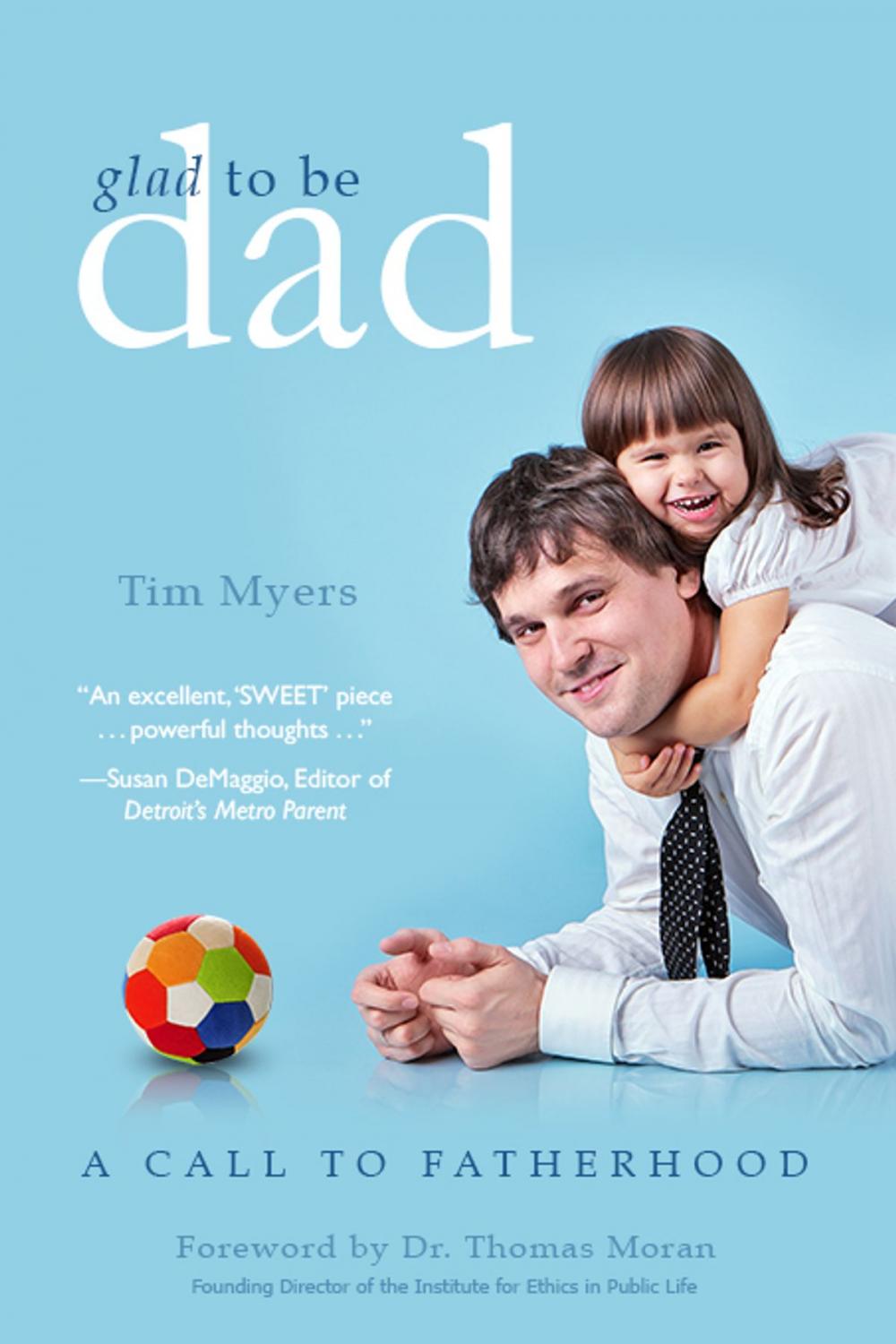 Big bigCover of Glad to be Dad