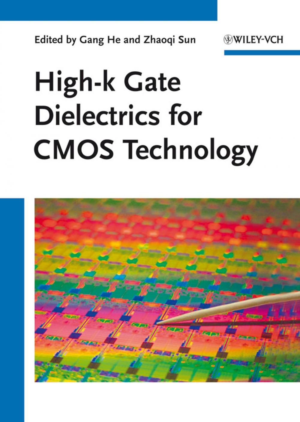 Big bigCover of High-k Gate Dielectrics for CMOS Technology