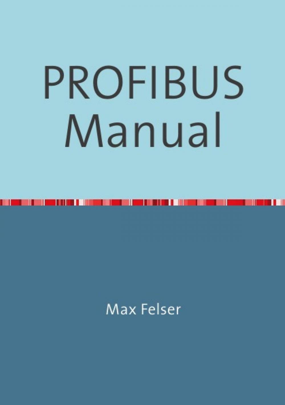 Big bigCover of PROFIBUS Manual