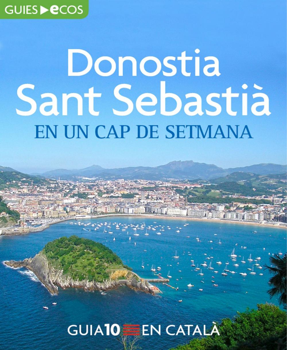 Big bigCover of Donostia-Sant Sebastià. En un cap de setmana