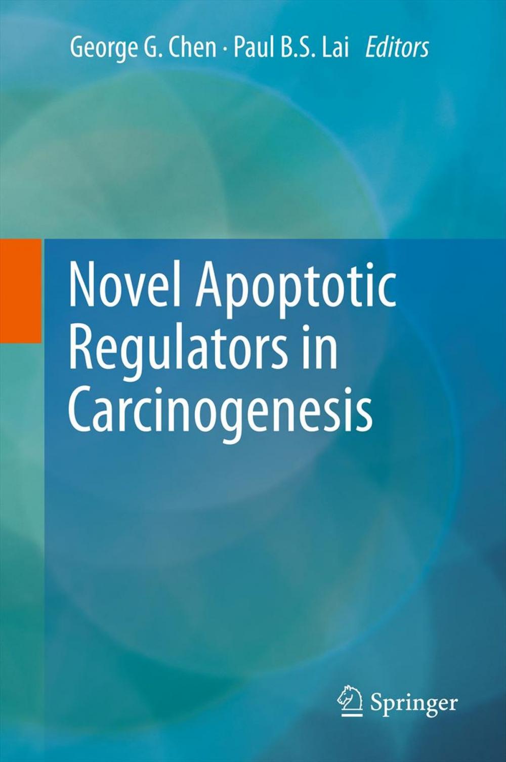 Big bigCover of Novel Apoptotic Regulators in Carcinogenesis
