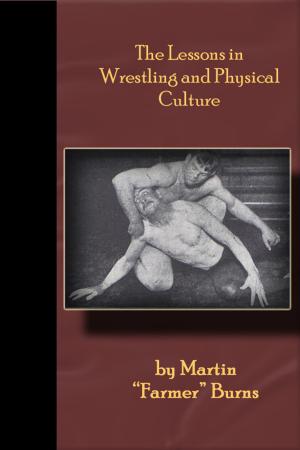 Book cover of The Lessons in Wrestling and Physical Culture
