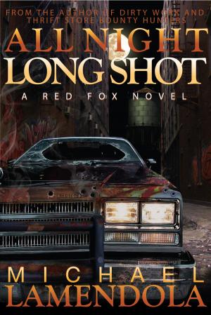 Cover of the book All Night Long Shot by Derek Shupert