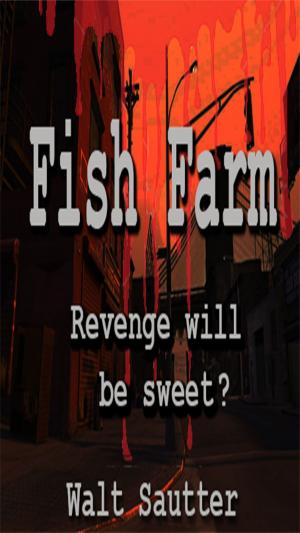 Cover of the book Fish Farm by Lori Selke, Djibril al-Ayad